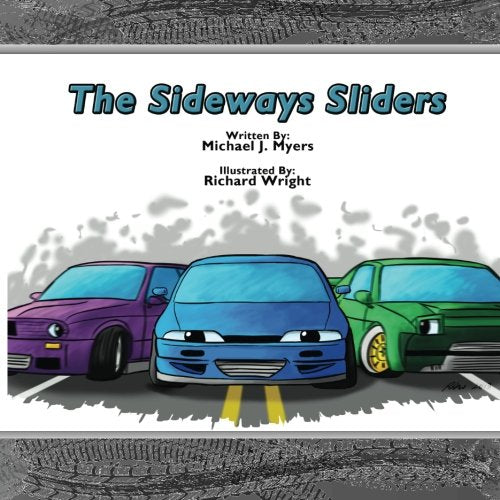 The SideWays Sliders